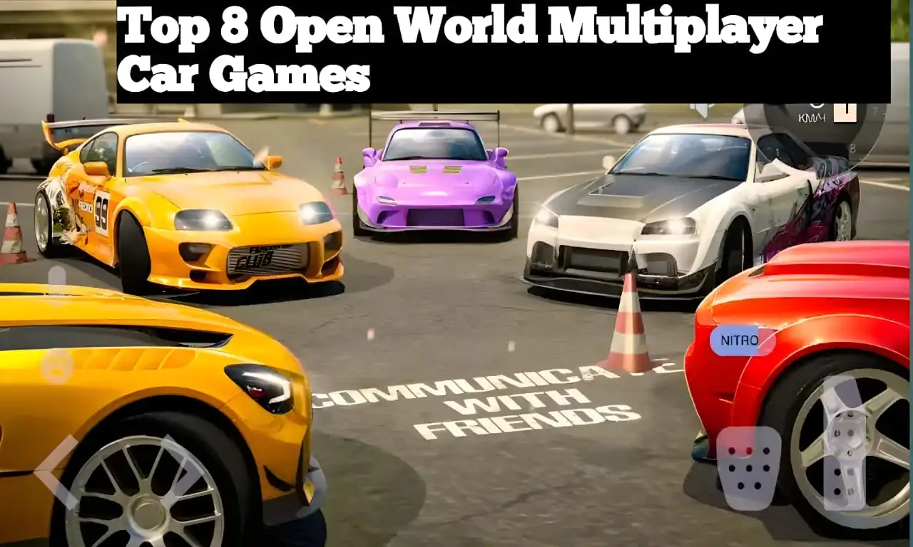 8 Popular Open World Multiplayer Car Games for Android and iOS 2025