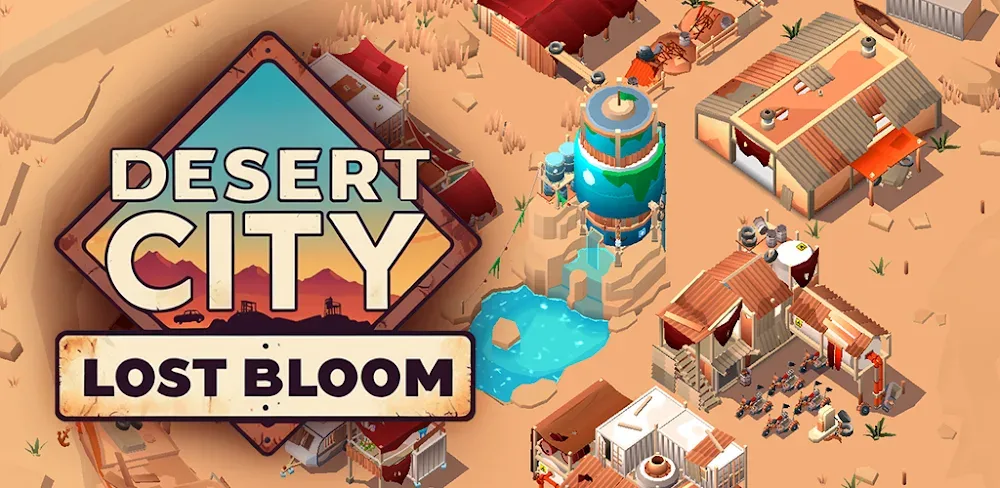 Desert City: Lost Bloom