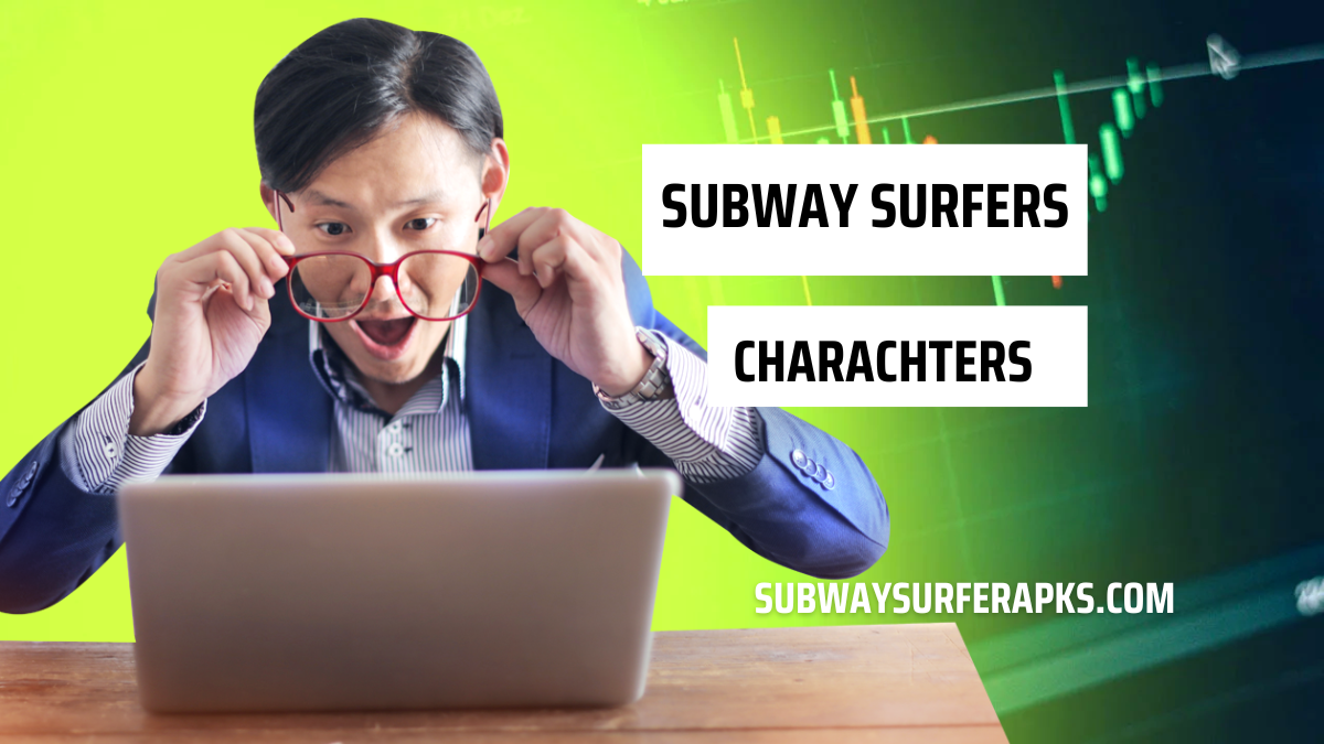 Subway suerfers charachters