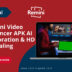 Remini Video Enhancer APK