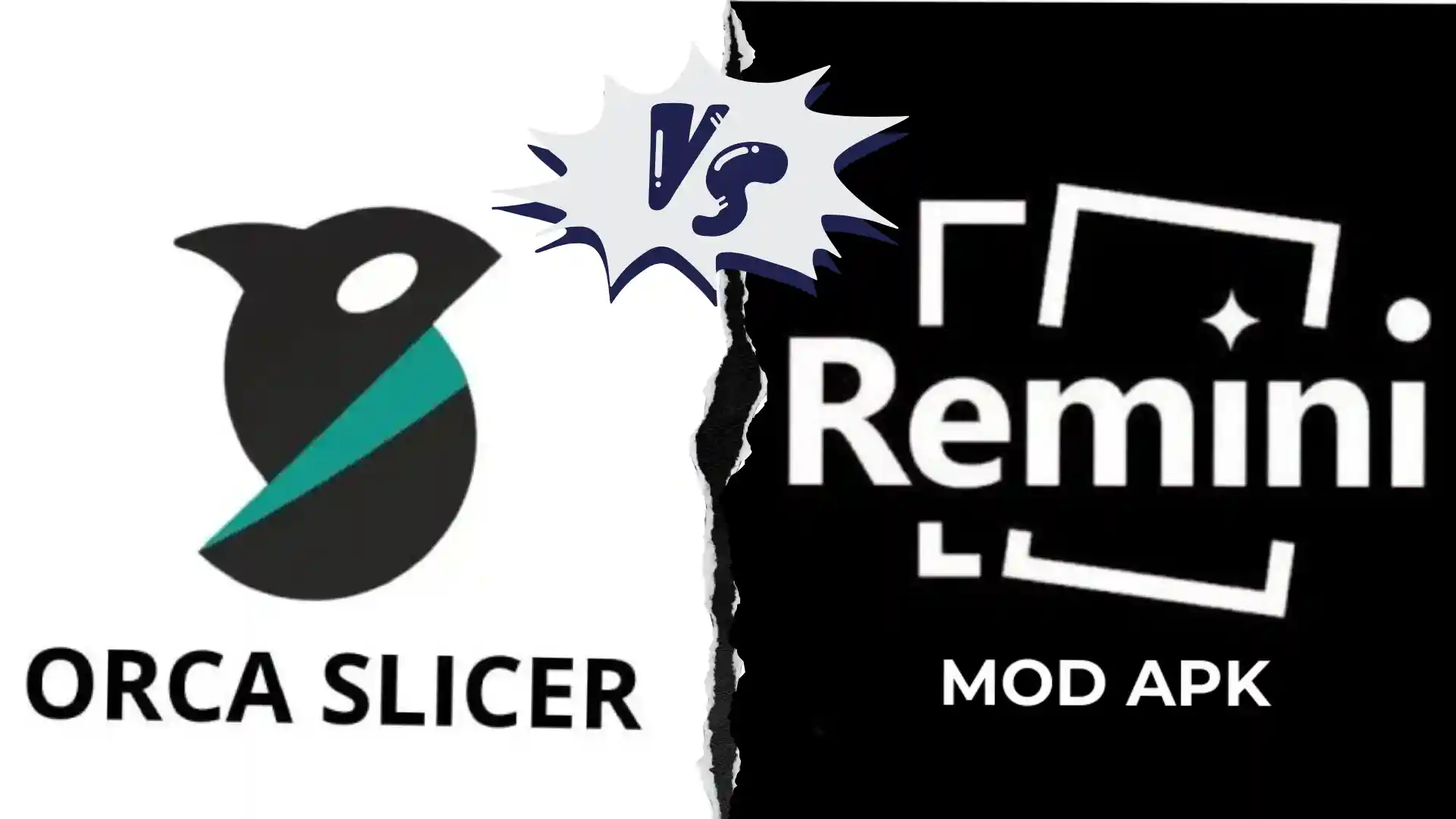 picture showing orca slicer vs remini mod apk